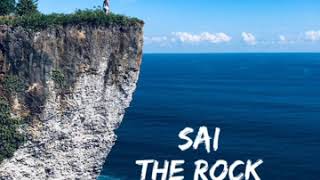 SAI - The Rock