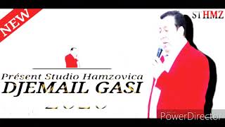 Djemail 2020 Gasi New Cila O Sabali I Ikalen Amen O Askami Anelamen $PRESSENT STUDIO HAMZOVICA