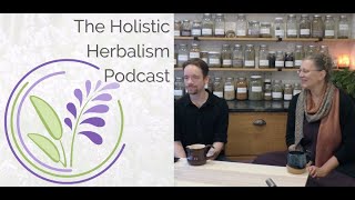 Prunella & Pulmonaria | The Holistic Herbalism Podcast