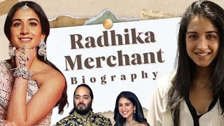 Radhika Merchant Biography & Unknown Fact #radhikamerchant #ambanifamily   #ambani #ambanilifestyle