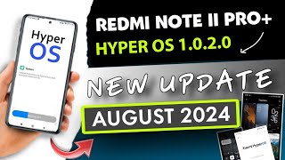 Redmi Note 11 Pro Plus 5G Hyper OS New Update Live | All Indian Users | Hyper OS 1.0.2.0 Version