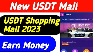 Today New USDT Shopping Mall 2023 | New USDT Mall 2023 | USDT Earning Site | Usdt Mining Today