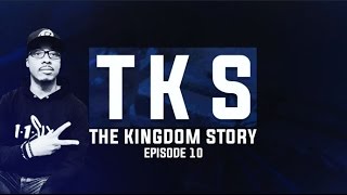 Kingdom's Story: Ep. 10 | He Ran Over My Foot