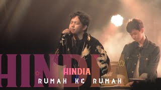 HINDIA - RUMAH KE RUMAH, LIVE AT PKKH UGM