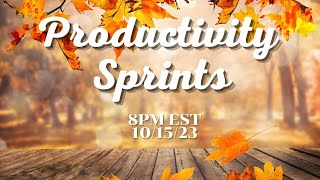 October 15th Productivity Sprints