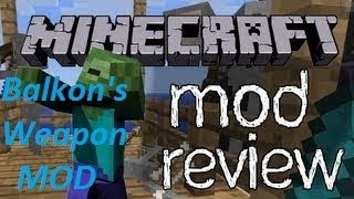 Mod Review : Balkon's Weapon Mod [Balkon's Waffen] - Minecraft 1.4.7 [HD/German/Deutsch]