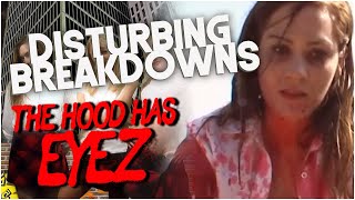 The Hood Has Eyez (2007) | DISTURBING BREAKDOWN