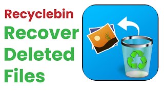 How to recover deleted files from recycle bin, recover content deleted by mistake