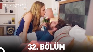 Zalim İstanbul 32. Bölüm