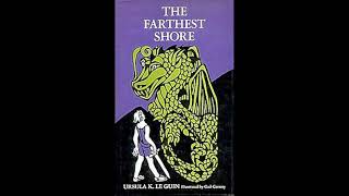 The Farthest Shore by Ursula K. Le Guin Ch. 12