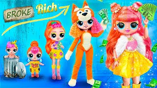 Fashion LOL Growing Up From Broke To Rich / 31 DIYs for Dolls