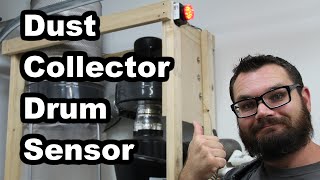 Dust Collector Drum Sensor