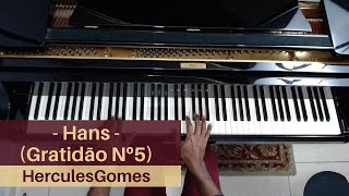 Hans (Gratidão Nº 5) - Hercules Gomes