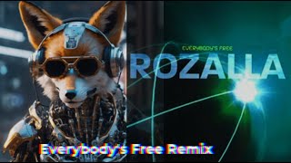 Rozalla - Everybody's Free Remix