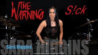 Sick - The Warning - Drum cover