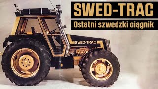 SWED-TRAC: Ostatni szwedzki ciągnik na bazie Ursus 1204 De Luxe