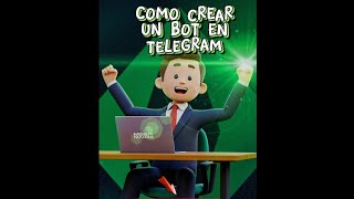 COMO CREAR UN BOT EN TELEGRAM AUTOMATIZADO,  BIENVENIDAS Y OTRAS FUNCIONES.