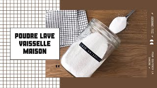 RECETTE NATURELLE : poudre lave vaisselle maison en 5 minutes chrono