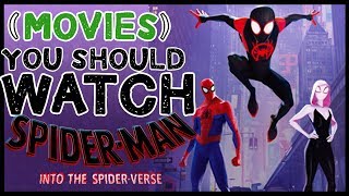 Spider-man Into The Spider-Verse - (Movies) You Should Watch