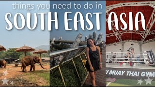 the TOP 10 things you must do when visiting SOUTH EAST ASIA!