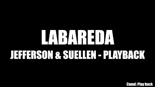 LABAREDA JEFFERSON  SUELLEN - PLAYBACK