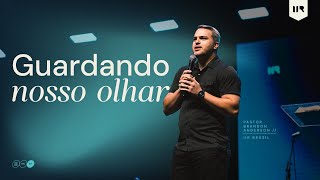 GUARDANDO NOSSO OLHAR - Brandon Anderson - IIR