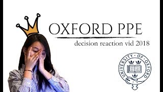 OXFORD PPE Decision Reaction 2018!!