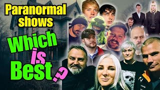 Paranormal Shows - Which Is Best in 2025?