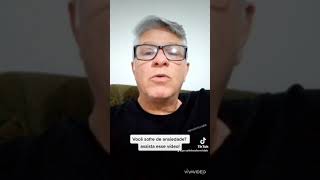 Você sofre de ansiedade? veja este vídeo!