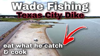 Wade Fishing Texas City Dike | He Eats Whatever We Catch