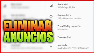 COMO BLOQUEAR LOS ANUNCIOS DE TU CELULAR SIN APLICACIONES