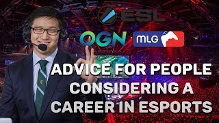 Advice for People Considering a Career in Esports | Snapshot Gamecast Highlight - Will "Chobra" Cho