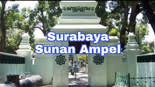 SURABAYA SUNAN AMPEL