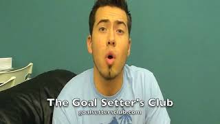 The Goal Setter's Club