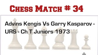 Advins Kengis Vs Garry Kasparov - URS -ch T Juniors 1973 #chess #chessgame #chessplayer