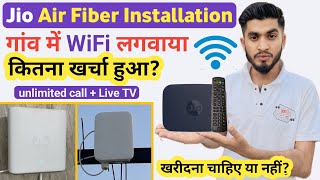 गाँव में WiFi कैसे लगवायें? || Jio Air Fiber Installation & Speed Testing || Jio Air Fiber Review