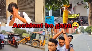 Vlog-35 Accident ho gaya 😜 per m itna khush kyu hu 🤣#vlog #viral 🔥#panipatvlog #funny