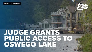 Oregon judge rules Oswego Lake should be open to the public