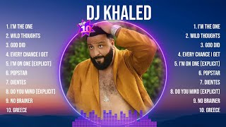 DJ Khaled Top Hits Popular Songs - Top 10 Song Collection