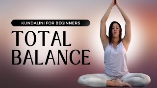 Total Body Balance Kundalini Yoga