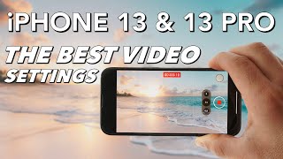 iPhone 13 & 13 Pro The Ultimate Video Settings Tutorial | IOS 15