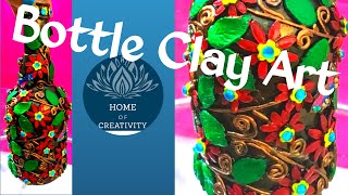 Bottle Decoration Ideas DIY / Bottle Clay Art/ Bottle Craft/