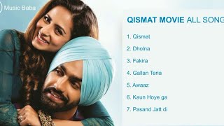 Qismat Movie all Songs| Qismat Movie Jukebox| Latest Punjabi Movie Songs|