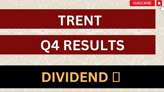 Trent Q4 RESULTS 2023, Trent Share Results, Trent Share Latest News, Trent Share Analysis