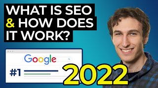 What Is SEO and How Does It Work? (2022 Guide)