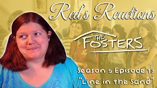 The Fosters S05E13: Line in the Sand | Reaction | Part 1