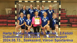 Harta Ráday-Gárdonyi Ált.Isk.- 2.Félid.- 3.krcsp. Diákolimpia 2023/24 - Országos elődöntő, Szekszárd