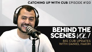 CUB Special: Behind the Scenes Vol.1 - Catching up with CUB #120