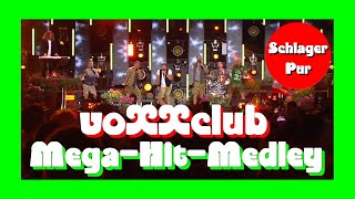 voXXclub - Mega Hit-Medley (Wenn die Musi spielt 18.06.2022)