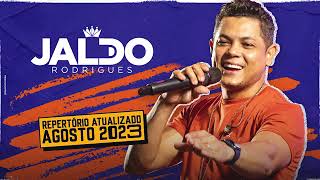 JALDO RODRIGUES- REPERTÓRIO ATUALIZADO AGOSTO 2023